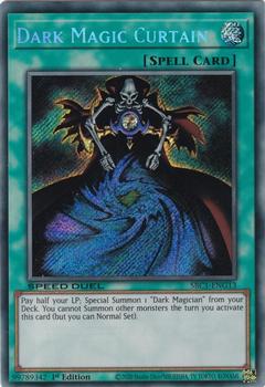 2023 Yu-Gi-Oh! Speed Duel: Streets of Battle City - English 1st Edition #SBC1-ENG13 Dark Magic Curtain Front