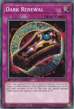 2023 Yu-Gi-Oh! Speed Duel: Streets of Battle City - English 1st Edition #SBC1-ENG19 Dark Renewal Front