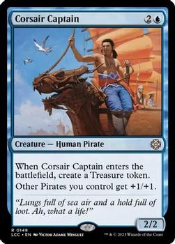 2023 Magic: The Gathering The Lost Caverns of Ixalan - Commander Decks #0149 Corsair Captain Front