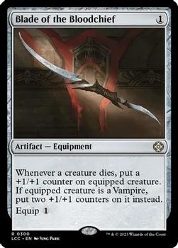 2023 Magic: The Gathering The Lost Caverns of Ixalan - Commander Decks #0300 Blade of the Bloodchief Front