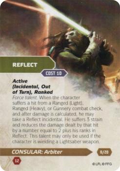 2015 Fantasy Flight Games Star Wars Force and Destiny Specialization Deck Consular Arbiter #8/20 Reflect Front