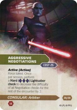 2015 Fantasy Flight Games Star Wars Force and Destiny Specialization Deck Consular Arbiter #20/20 Aggressive Negotiations Front