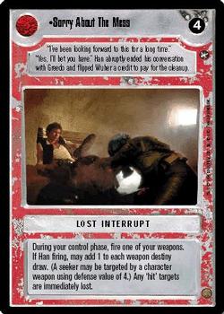 1996 Decipher Star Wars CCG: A New Hope Limited #NNO Sorry About The Mess Front