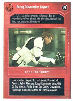 1996 Decipher Star Wars CCG Premiere Unlimited #NNO Boring Conversation Anyway Front