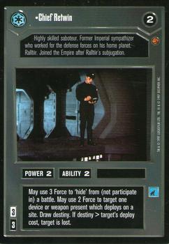 1997 Decipher Star Wars CCG Cloud City Limited #NNO Chief Retwin Front