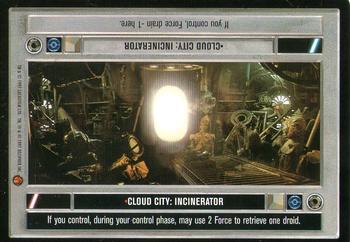 1997 Decipher Star Wars CCG Cloud City Limited #NNO Cloud City: Incinerator Front