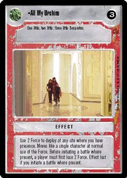 1997 Decipher Star Wars CCG Cloud City Limited #NNO All My Urchins Front
