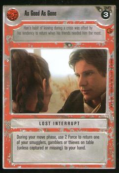 1997 Decipher Star Wars CCG Cloud City Limited #NNO As Good As Gone Front