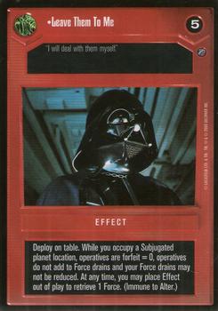 2000 Decipher Star Wars CCG Death Star II Limited #NNO Leave Them To Me Front