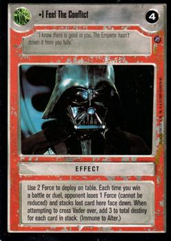 2000 Decipher Star Wars CCG Death Star II Limited #NNO I Feel The Conflict Front