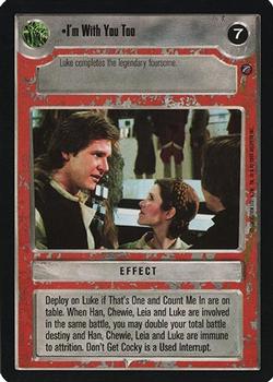 2000 Decipher Star Wars CCG Death Star II Limited #NNO I'm With You Too Front