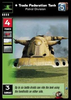 2000 Decipher Young Jedi: Battle of Naboo #82 Trade Federation Tank, Patrol Division Front