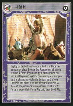 2001 Decipher Star Wars CCG Tatooine Limited #NNO I Did It! Front