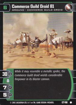 2002 Wizards of the Coast Star Wars: Attack of the Clones TCG #127 Commerce Guild Droid 81 Front