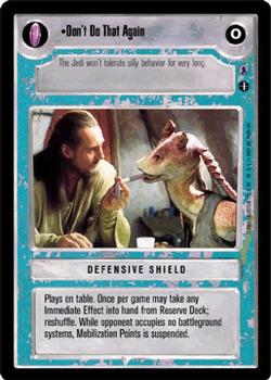 2001 Decipher Star Wars CCG Reflections III #NNO Don't Do That Again Front