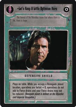 2001 Decipher Star Wars CCG Reflections III #NNO Let's Keep A Little Optimism Here Front