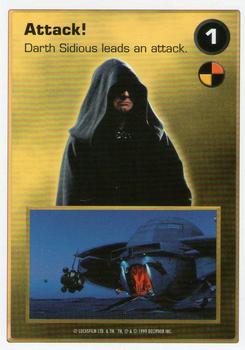1999 Decipher Star Wars CCG Episode 1 #NNO Attack!  [1 Darth Sidious]         Attack: Tatooine Front