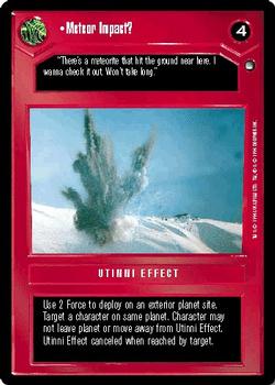 1996 Decipher Star Wars CCG Hoth Expansion #NNO Meteor Impact? Front