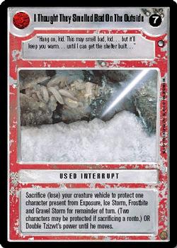 1996 Decipher Star Wars CCG Hoth Expansion #NNO I Thought They Smelled Bad On The Outside Front