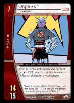 2005 Upper Deck Entertainment Marvel Vs. System Marvel Knights #MMK-059 Orphan: Good Guy (Randy Green & Rick Ketcham) Front