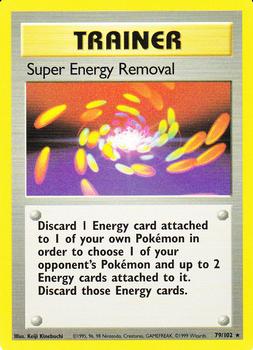 1999 Pokemon Base Set #79/102 Super Energy Removal Front