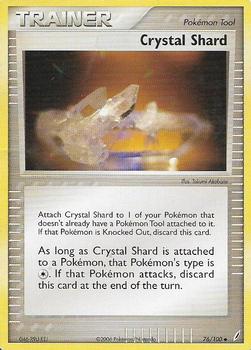 2006 Pokemon EX Crystal Guardians #76/100 Crystal Shard Front