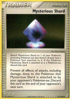 2006 Pokemon EX Crystal Guardians #81/100 Mysterious Shard Front