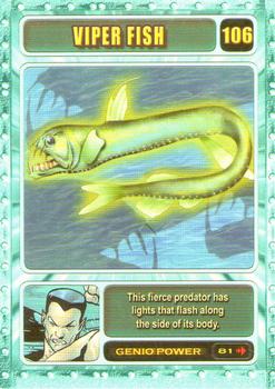 2003 Genio Marvel #106 Viper Fish Front