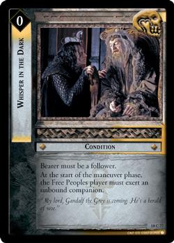 2007 Decipher Lord of the Rings CCG: Treachery and Deceit #18C77 Whisper in the Dark Front