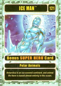 2003 Genio Marvel - Bonus Super Hero Silver Border #121 Iceman Front