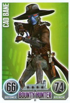 2010 Topps Star Wars Force Attax Series 1 #81 Cad Bane Front