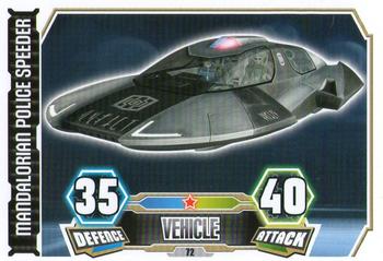 2012 Topps Star Wars Force Attax Series 3 #72 Mandalorian Police Shuttle Front