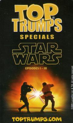 2009 Top Trumps Specials Star Wars Episodes I-III #NNO San Hill Back