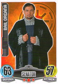 2012 Topps Star Wars Force Attax Movie Edition Series 1 #93 Bail Organa Front