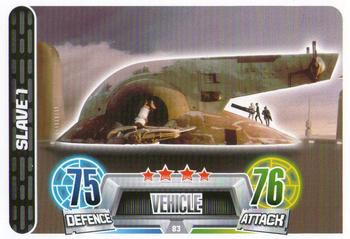2013 Topps Force Attax Star Wars Movie Edition Series 2 #83 Slave 1 Front
