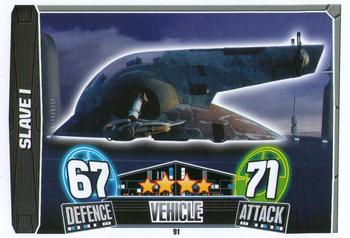 2013 Topps Force Attax Star Wars Movie Edition Series 3 #91 Slave 1 Front