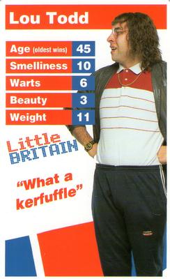 2005 Top Trumps Little Britain #NNO Lou Todd Front