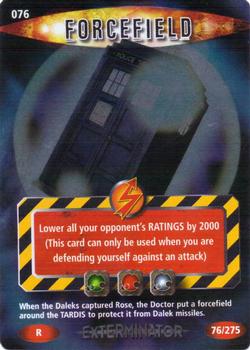 2006 Doctor Who Battles in Time Exterminator #76 Forcfield Front