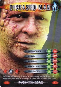 2006 Doctor Who Battles in Time Exterminator #125 Diseased Man Front