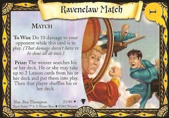 2001 Wizards Harry Potter Quidditch Cup TCG #23 Ravenclaw Match Front