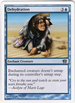 2003 Magic the Gathering 8th Edition #75 Dehydration Front