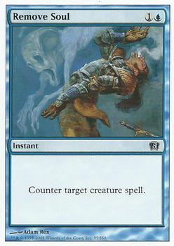 2003 Magic the Gathering 8th Edition #95 Remove Soul Front