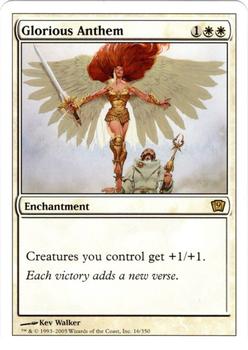 2005 Magic the Gathering 9th Edition #16 Glorious Anthem Front