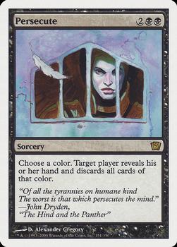 2005 Magic the Gathering 9th Edition #151 Persecute Front