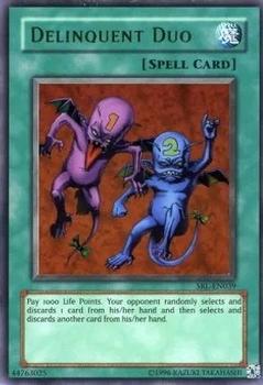2002 Yu-Gi-Oh! Spell Ruler Worldwide English #SRL-EN039 Delinquent Duo Front