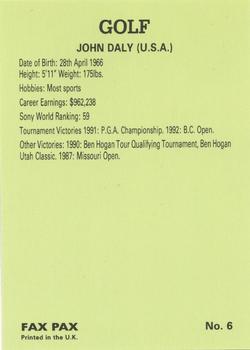 1993 Fax-Pax Famous Golfers #6 John Daly Back