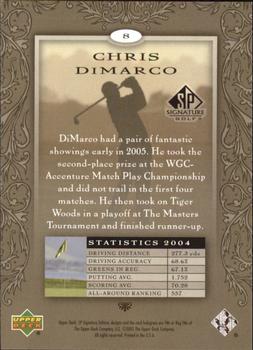 2005 SP Signature Golf #8 Chris DiMarco Back