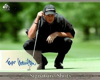 2005 SP Signature Golf - SP Signature Shots 8 x 10 #TH Todd Hamilton Front