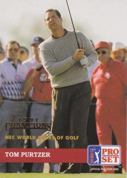 1992 Pro Set PGA Tour - 1991 Champions #30 Tom Purtzer Front