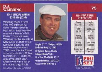 1992 Pro Set PGA Tour - 1991 Champions #75 D.A. Weibring Back